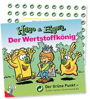 Hugo & Egon Der Wertstoffkönig Ein Poppi-Buch
